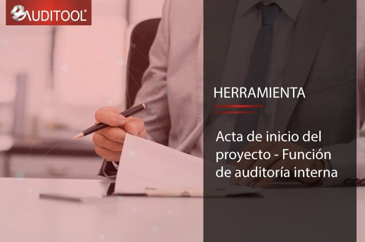 A-AG 001 Acta de inicio del proyecto/ función de auditoría interna
