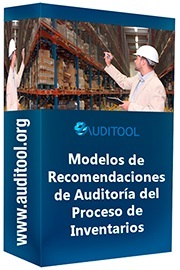 Modelo de Recomendaciones de Auditoría para la Administración de Inventarios