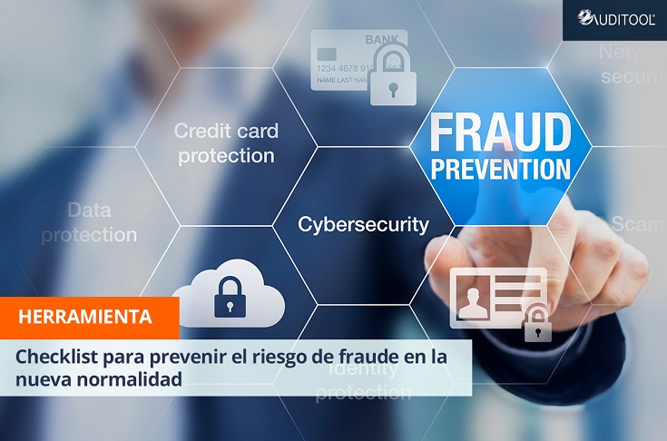 Checklist para prevenir el riesgo de fraude en la nueva normalidad